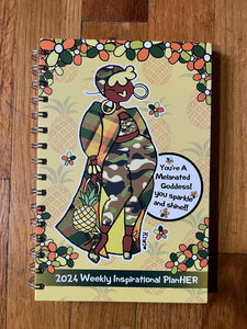 NEW!!! You’re A Melanated Goddess 2024 Weekly Inspirational Planner