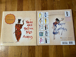 NEW!!! There Are Better Days Ahead/ Happy Everything 2024 Calendar
