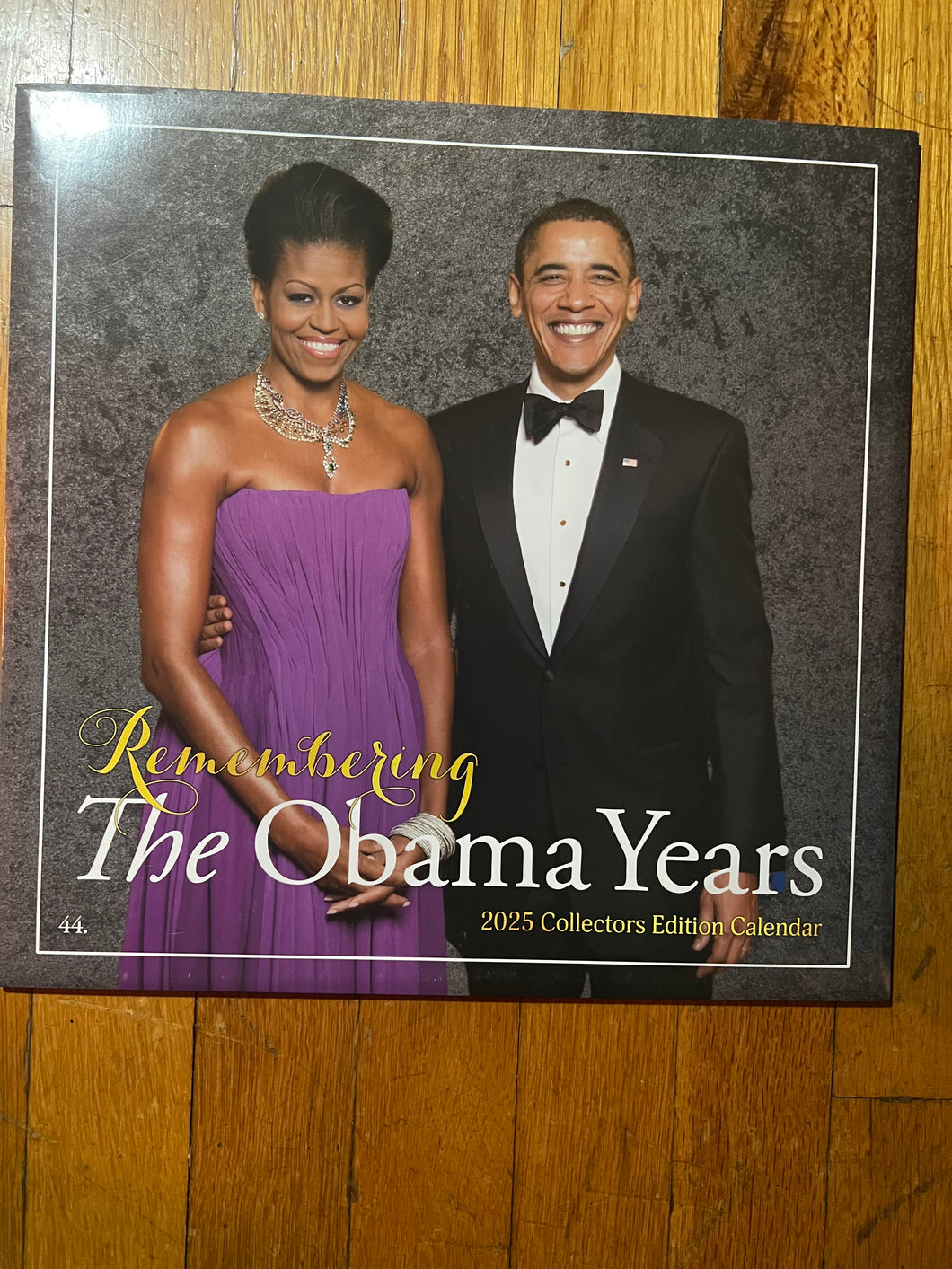 NEW!!! The Obama Years 2025 Calendar