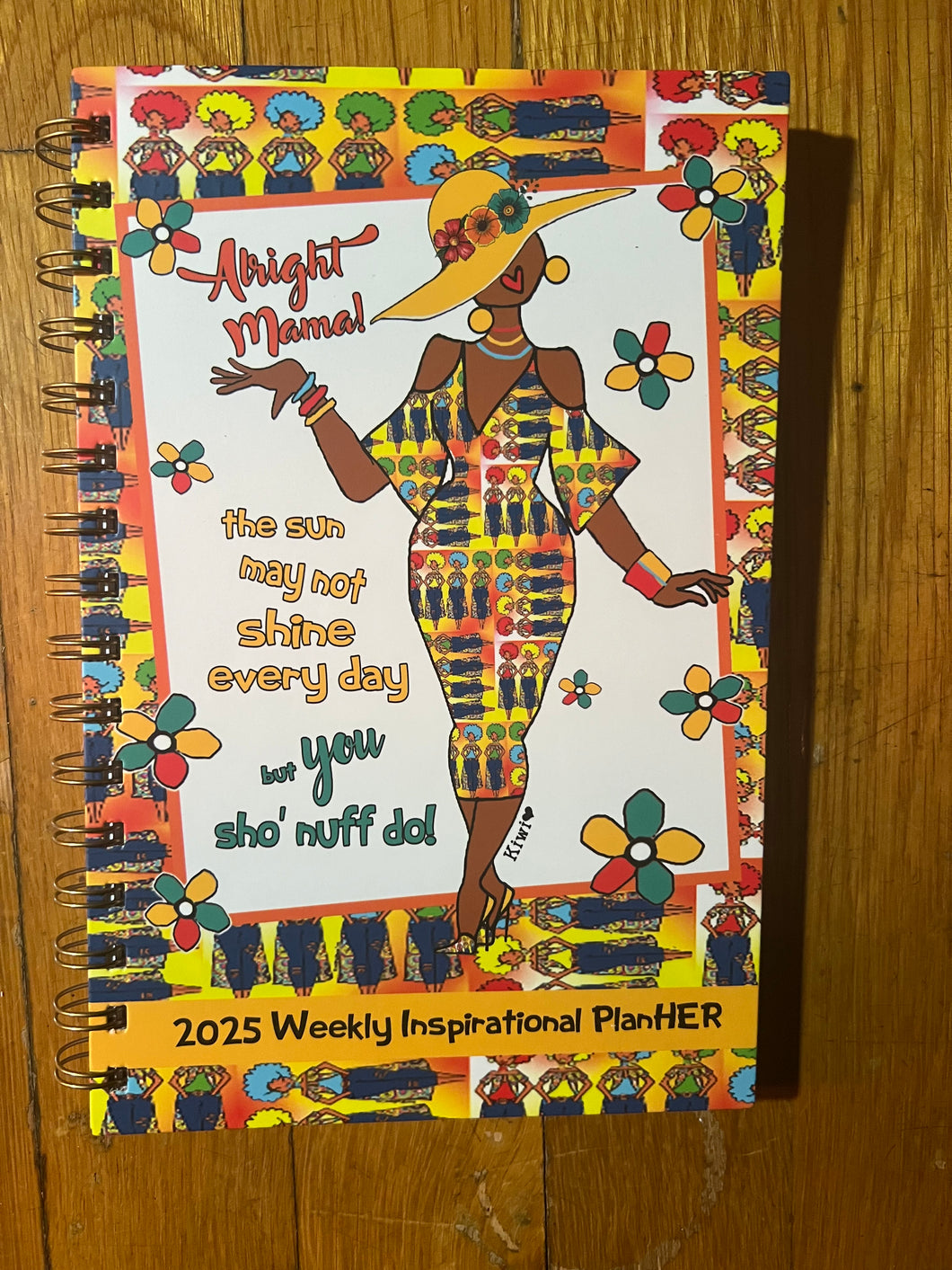 NEW!!! Alright Mama 2025 Weekly Inspirational Planner