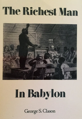 The Richest Man In Babylon by George S. Clason