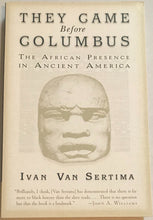 They Came Before Columbus By Ivan Van Sertima