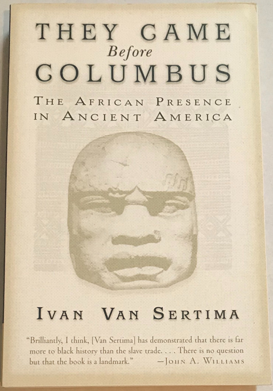 They Came Before Columbus By Ivan Van Sertima