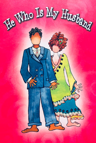 He Who is My Husband