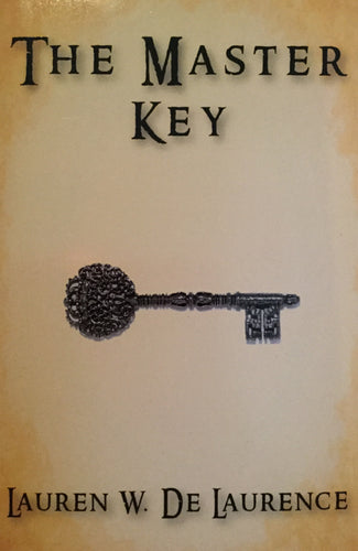 The Master Key by Lauren W. De Laurence
