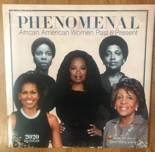 Phenomenal African American Women 2020 Wall Calendar