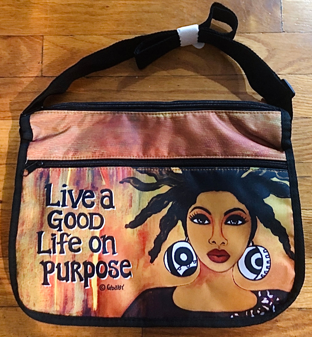 NEW!!! Live A Good Life On Purpose Cross Body Bag