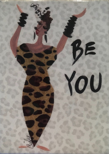 Be You, Magnet