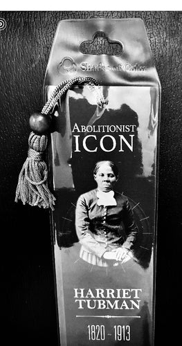 NEW!!! Abolitionist Icon Harriet Tubman  Bookmark