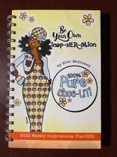 NEW!!! Be Your Own Insp-her-ation 2022 Weekly Inspirational Planner