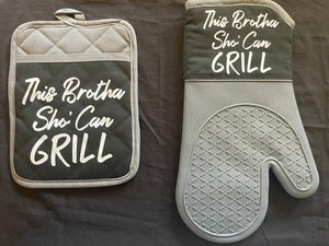 NEW!!! Oven Mitt & Pot Holder Set-This Brotha Sho’ Can Grill