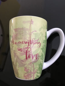 Do  everything in love Latte Mug