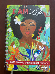 New!!!I Am Life 2022 Weekly Inspirational Planner