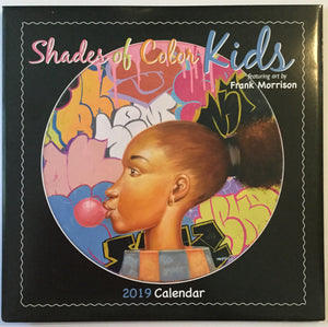 Shades of Color Kids by Frank Morrison 2019 Wall Calendar