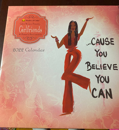 Cause You Believe You Can 2022 Calendar