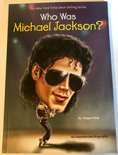 Who Was Michael Jackson by Megan Stine