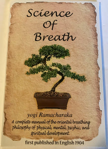 Science of Breath by Yogi Ramacharaka