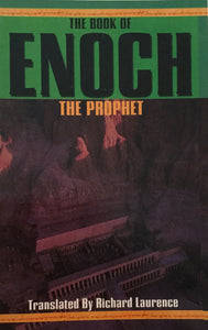 The Book of Enoch the Prophet Translated by Richard Laurence