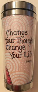 Change Your Thoughts Travel Mug