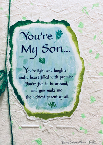 You’re my son