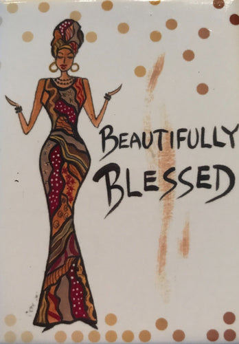 Beautifully  Blessed , Magnet