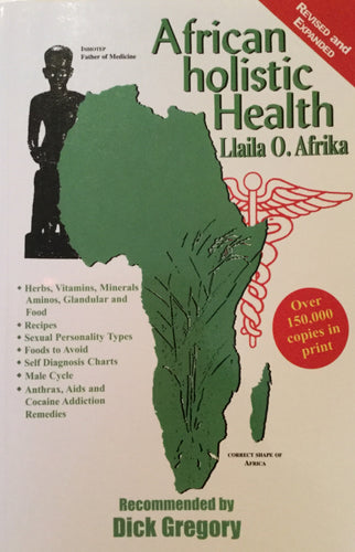 African Holistic Health by Llaila O. Afrika