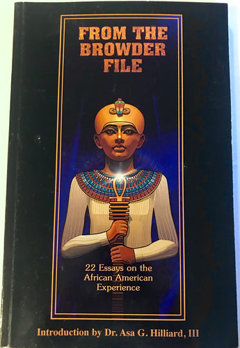 From the Browder File By Anthony T. Browder