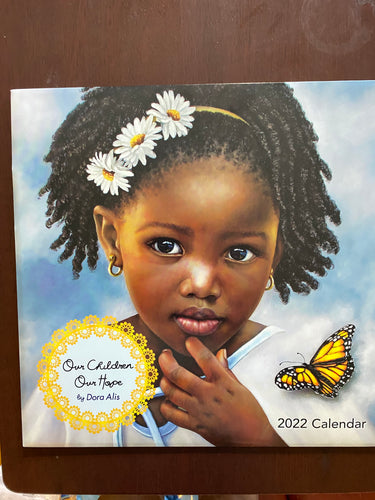 Our Children Our Hope 2022 Calendar