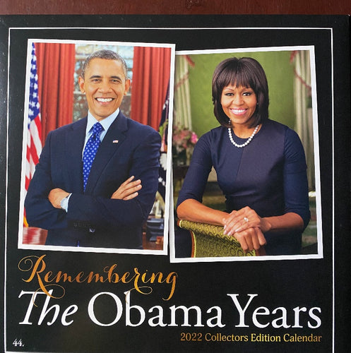 The Obama Years 2022 Calendar