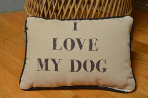 I Love My Dog Pillow