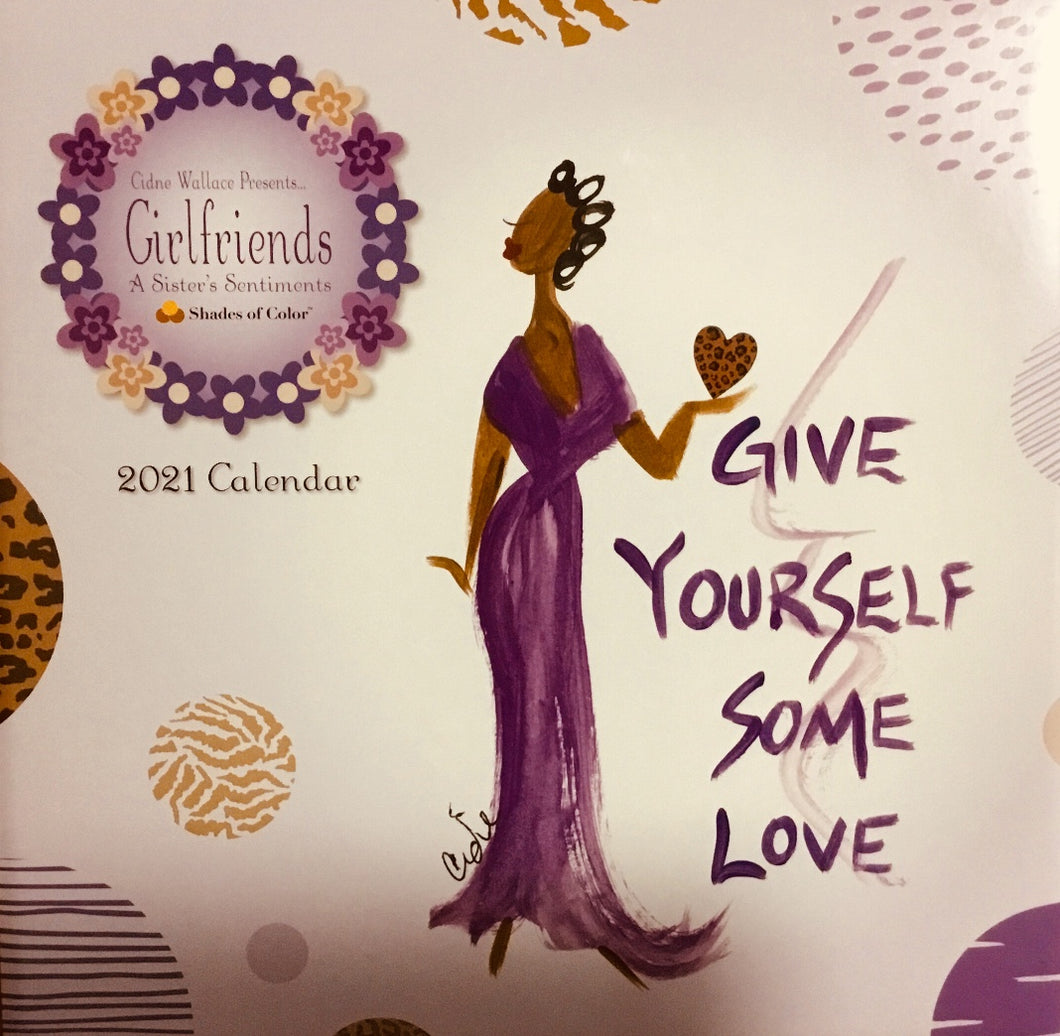 NEW!!!  Give Yourself Some Love 2021 Wall Calendar