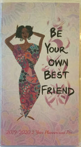 Be Your Own Best Friend 2 Year Pocket Planner 2019 & 2020