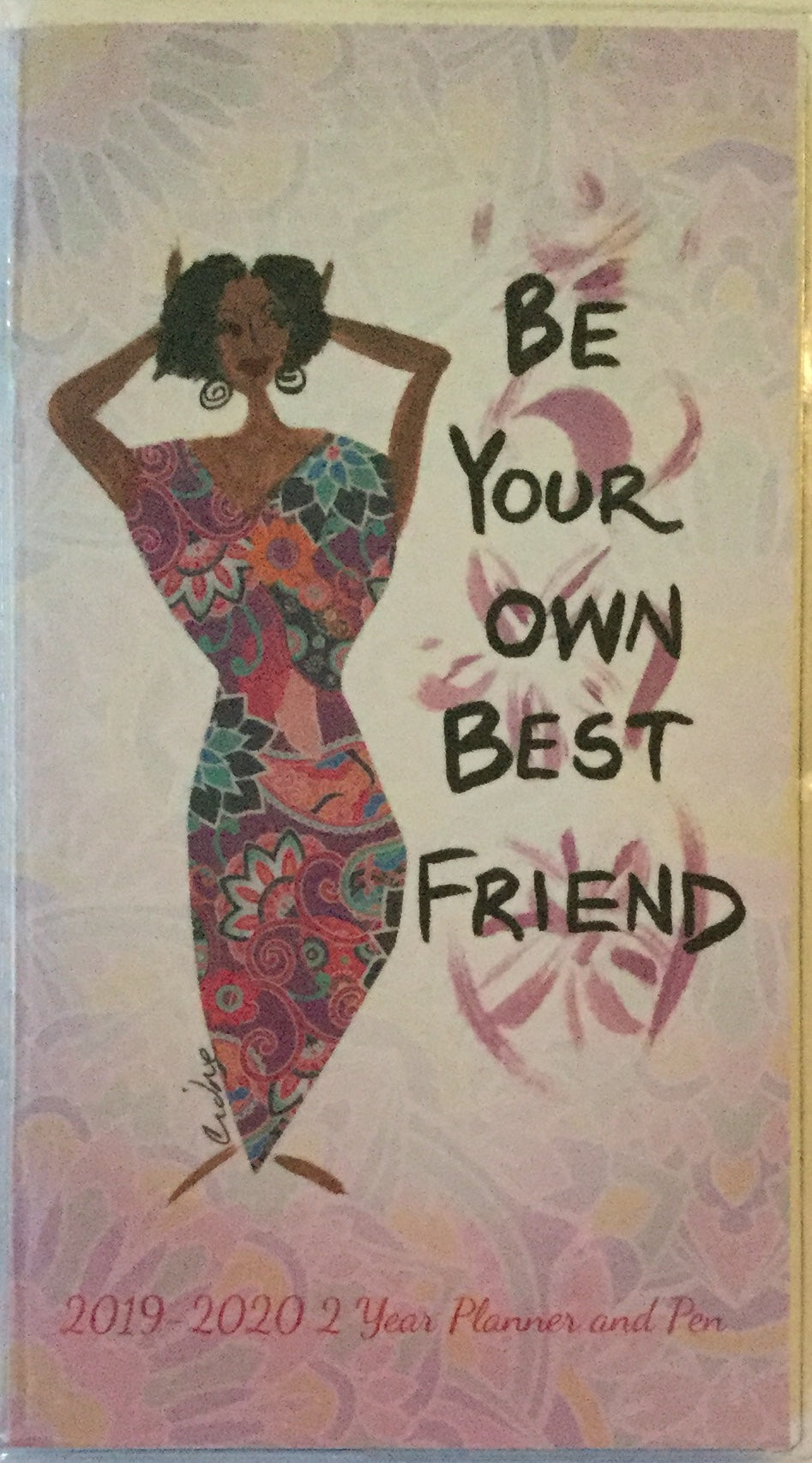 Be Your Own Best Friend 2 Year Pocket Planner 2019 & 2020