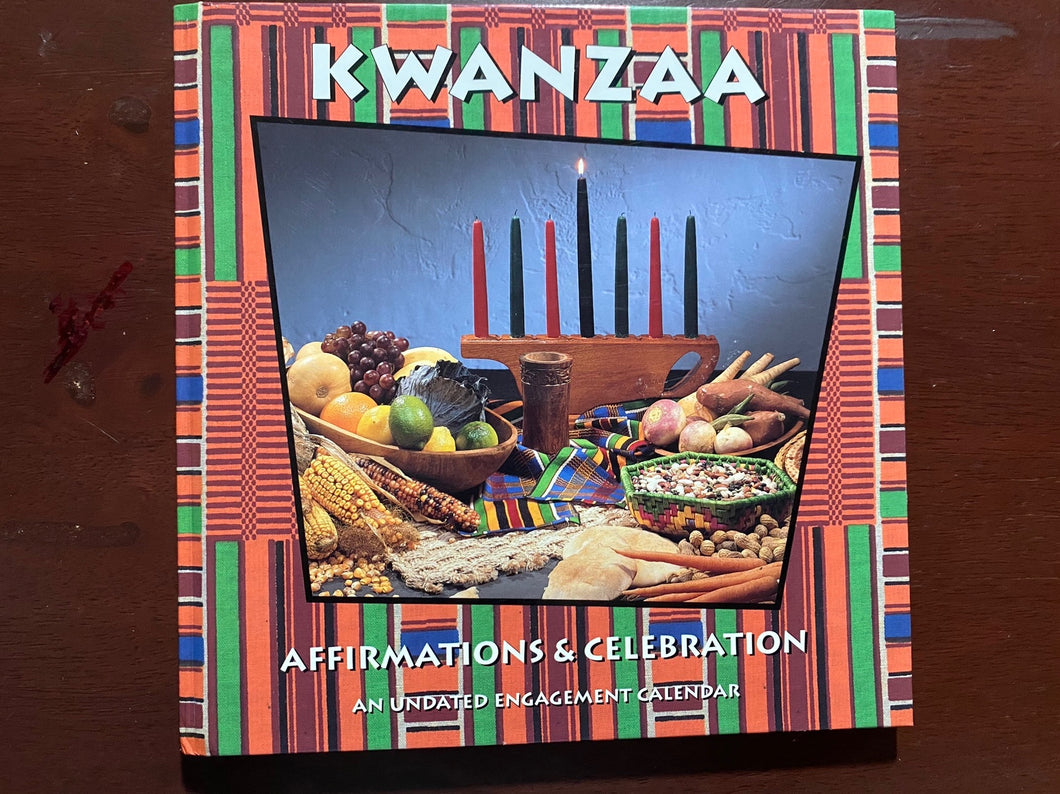 NEW!!! Kwanza- Affirmation and Celebration Undated Engagement Calendar