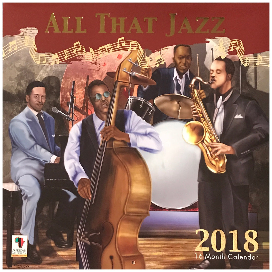 All That Jazz  Wall Calendar 2018