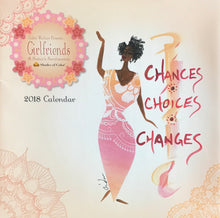 Chances Choices Changes  Wall Calendar 2018