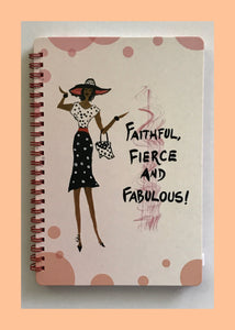 Faithful, Fierce And Fabulous Journal