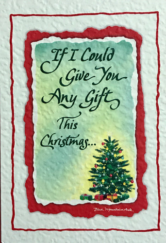If I Could Give You Any Gift This Christmas
