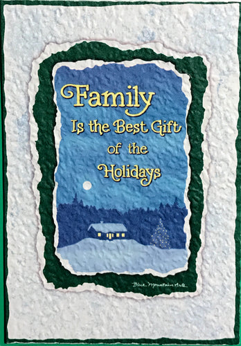 Family is the Best Gift of the Holidays