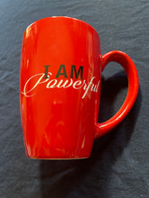 NEW!!! I am Powerful  Mug